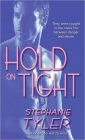 Hold on Tight (Hold Trilogy Series #3)