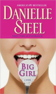 Title: Big Girl, Author: Danielle Steel