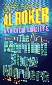 Title: The Morning Show Murders (Billy Blessing Series #1), Author: Dick Lochte