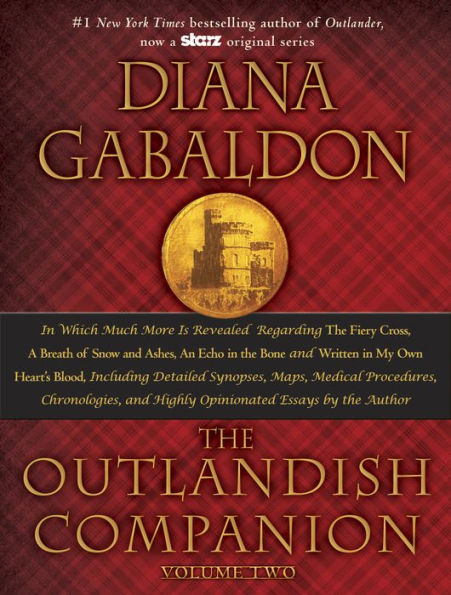 The Outlandish Companion Volume Two: The Companion to The Fiery Cross, A Breath of Snow and Ashes, An Echo in theBone, and Written in My Own Heart's Blood