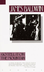 Title: Go Tell It on the Mountain, Author: James Baldwin