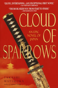 Title: Cloud of Sparrows, Author: Takashi Matsuoka