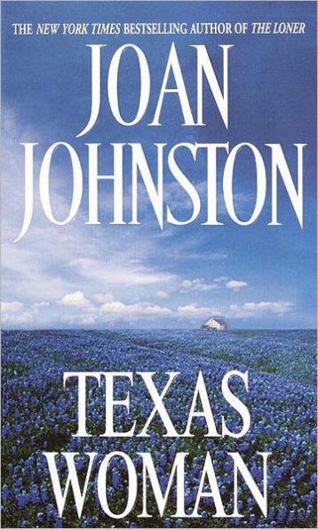 Texas Woman (Sisters of the Lone Star Series #3)