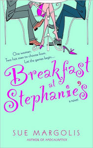 Title: Breakfast at Stephanie's, Author: Sue Margolis
