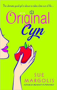 Title: Original Cyn: A Novel, Author: Sue Margolis