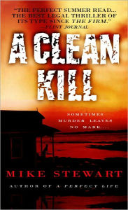 Title: A Clean Kill, Author: Mike Stewart