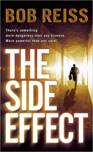 Title: Side Effect, Author: Bob Reiss