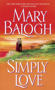 Title: Simply Love (Simply Quartet Series #2), Author: Mary Balogh