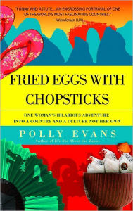 Title: Fried Eggs with Chopsticks, Author: Polly Evans