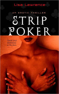 Title: Strip Poker, Author: Lisa Lawrence