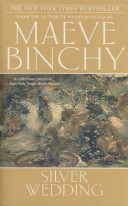 Title: Silver Wedding, Author: Maeve Binchy