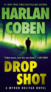 Title: Drop Shot (Myron Bolitar Series #2), Author: Harlan Coben