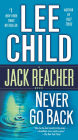 Never Go Back (Jack Reacher Series #18) (with bonus novella High Heat)