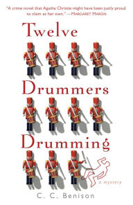 Title: Twelve Drummers Drumming (Father Christmas Series #1), Author: C. C. Benison