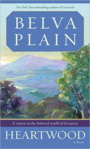 Title: Heartwood, Author: Belva Plain