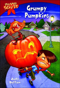 Title: Pee Wee Scouts: Grumpy Pumpkins, Author: Judy Delton