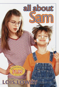 Title: All About Sam, Author: Lois Lowry