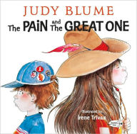 Title: The Pain and the Great One, Author: Judy Blume