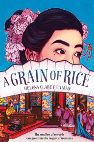 Title: A Grain of Rice, Author: Helena Clare Pittman