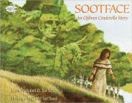 Title: Sootface: An Ojibwa Cinderella Story, Author: Robert D. San Souci