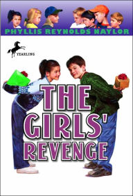 Title: Girls' Revenge, Author: Phyllis Reynolds Naylor