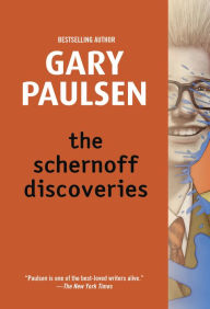 Title: The Schernoff Discoveries, Author: Gary Paulsen