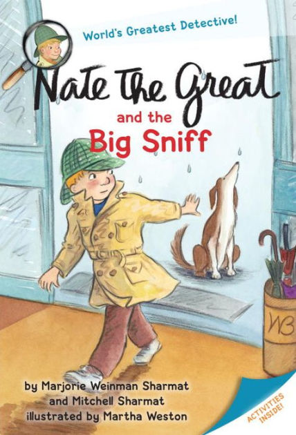 Nate the Great and the Big Sniff (Nate the Great Series) by Marjorie ...