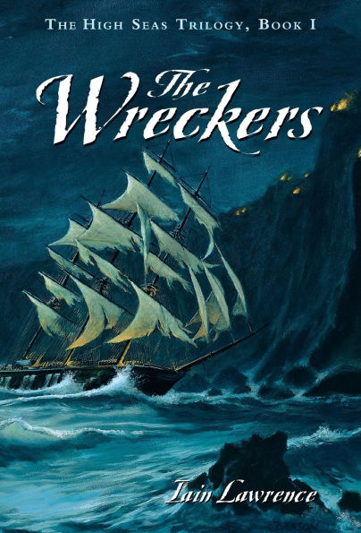 The Wreckers (High Seas Trilogy Series #1)