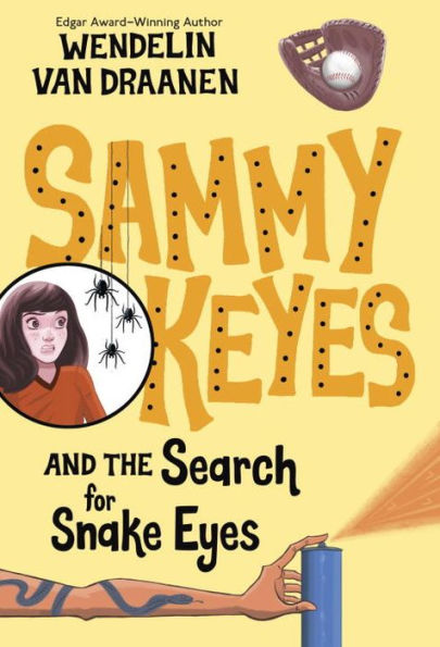 Sammy Keyes and the Search for Snake Eyes