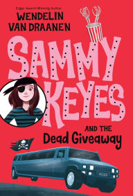 Title: Sammy Keyes and the Dead Giveaway, Author: Wendelin Van Draanen