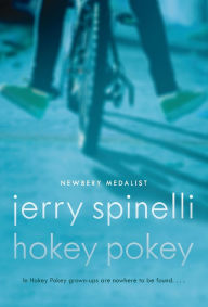 Title: Hokey Pokey, Author: Jerry Spinelli