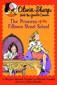 Title: The Princess of the Fillmore Street School, Author: Marjorie Weinman Sharmat