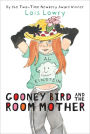 Gooney Bird and the Room Mother (Gooney Bird Series #2)