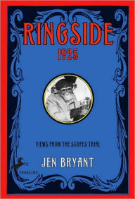Title: Ringside, 1925, Author: Jen Bryant