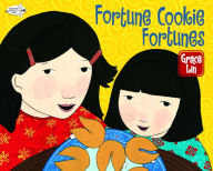 Title: Fortune Cookie Fortunes, Author: Grace Lin