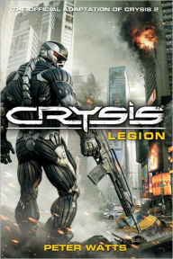 Title: Crysis: Legion, Author: Peter Watts