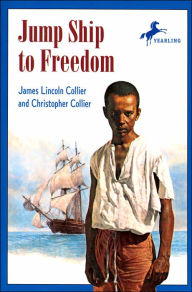 Title: Jump Ship to Freedom, Author: James Lincoln Collier