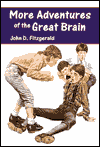 Title: More Adventures of the Great Brain (The Great Brain Series #2), Author: John D. Fitzgerald