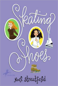 Title: Skating Shoes, Author: Noel Streatfeild