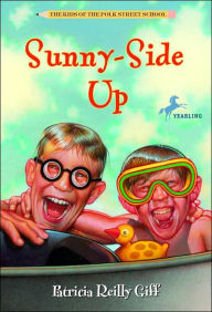 Title: Sunnyside Up, Author: Patricia Reilly Giff