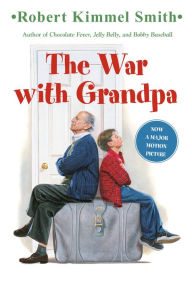 Title: The War with Grandpa, Author: Robert Kimmel Smith