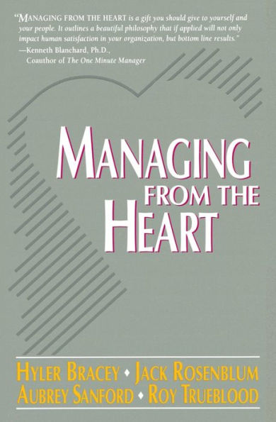 Managing from the Heart