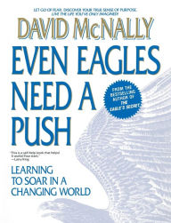 Title: Even Eagles Need a Push: Learning to Soar in a Changing World, Author: David McNally