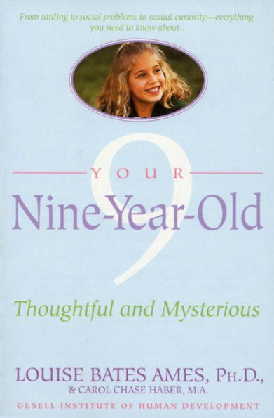 Your Nine Year Old: Thoughtful and Mysterious