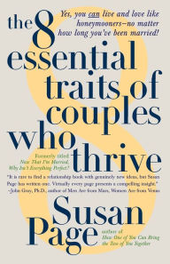 Title: The 8 Essential Traits of Couples Who Thrive, Author: Susan Page
