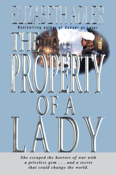 The Property of A Lady: Novel