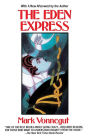 The Eden Express: A Classic Account of Insanity