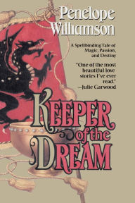 Title: Keeper of the Dream, Author: Penelope Williamson