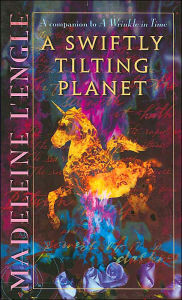 Title: A Swiftly Tilting Planet (Time Quintet Series #3), Author: Madeleine L'Engle