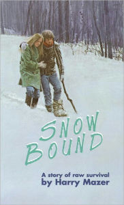 Title: Snow Bound, Author: Harry Mazer